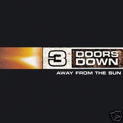 3 Doors Down "Away From The Sun" , DVD-Audio, DualDisc 3 Doors Down "Away From The Sun" , DVD-Audio, DualDisc