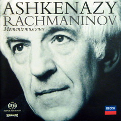 Rachmaninov / Ashkenazy "Moments musicaux" , SACD Rachmaninov / Ashkenazy "Moments musicaux" , SACD