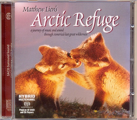 Matthew Lien Arctic Refuge SACD front Matthew Lien Arctic Refuge SACD front